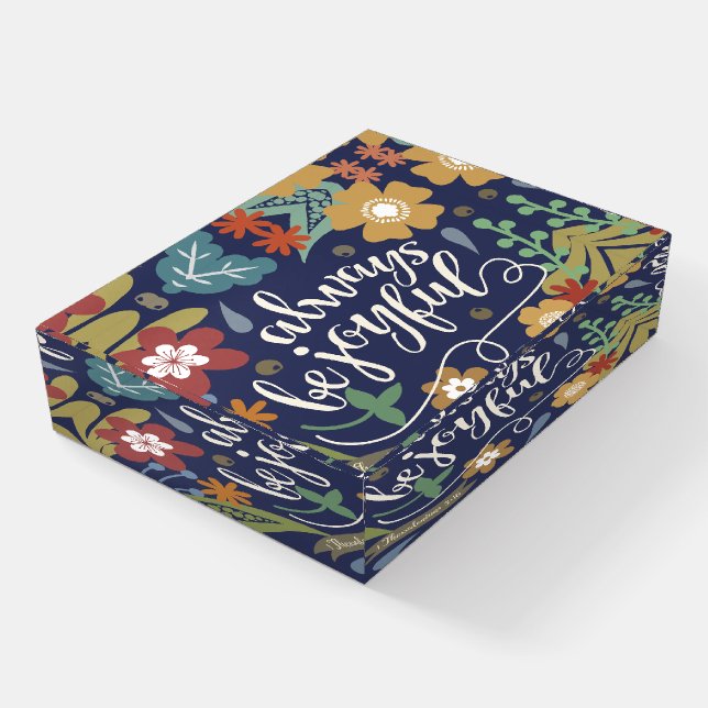 Always be Joyful, Bible Verse, colorful Paperweight (Angled)