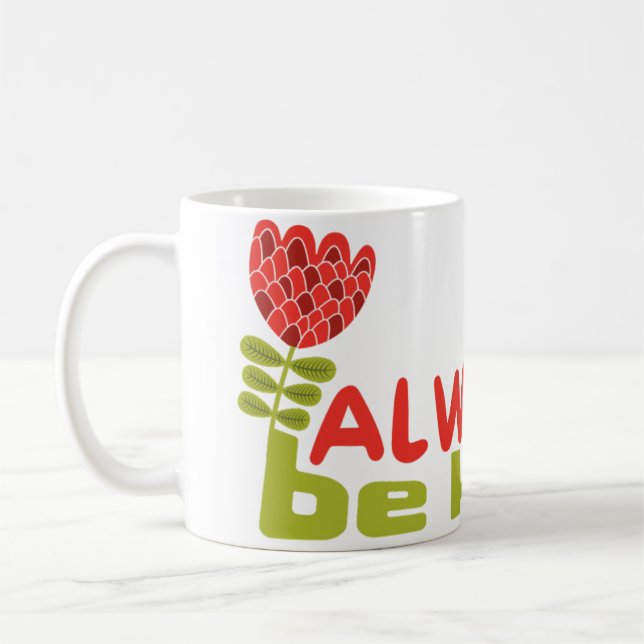 always be kind coffee mug (Left)