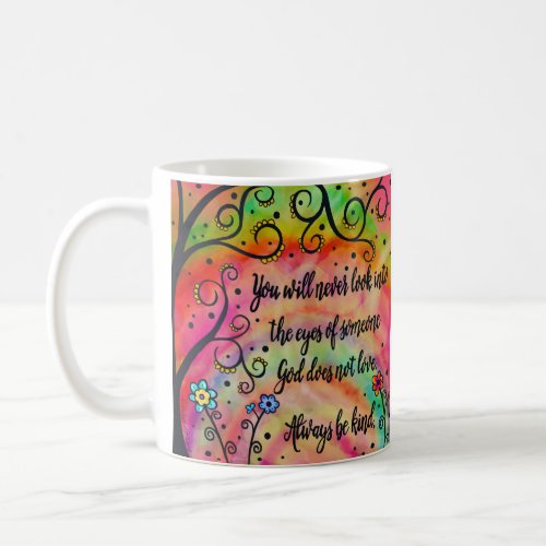 Always Be Kind Coffee Mug