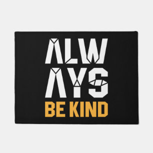 Always Be Kind Doormat