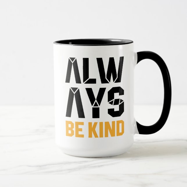 Always Be Kind Mug (Right)