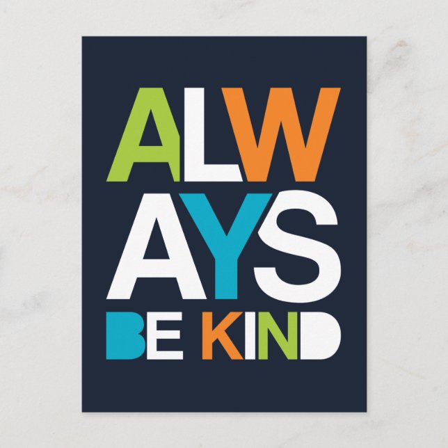 Always Be Kind Postcard (Front)