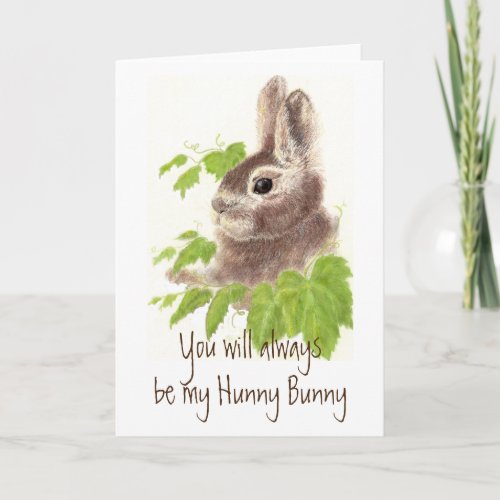 Always be my Hunny Bunny Rabbit Quote Frosted Card