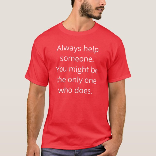 Always be nice T-Shirt (Front)