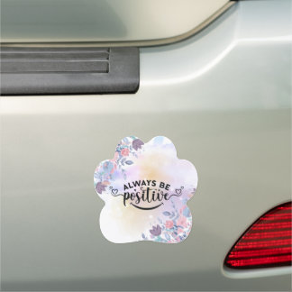 Always Be Positive Purple Floral Car Magnet