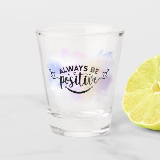 Always Be Positive Purple Yellow 