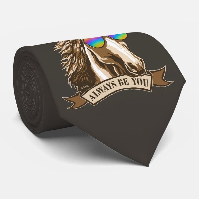 Always be you neck tie (Rolled)