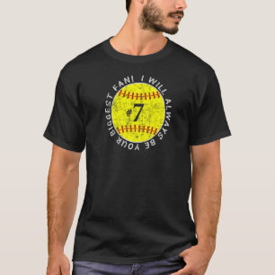 Always Be Your Biggest Fan Favorite Player Softbal T-Shirt
