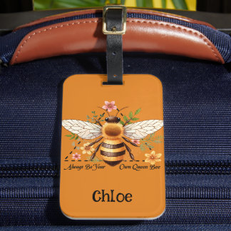 Always be your own Queen Bee. Personalized Luggage Tag