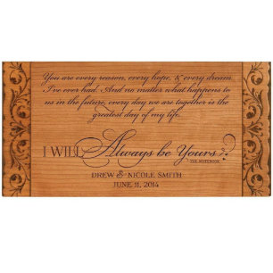Always Be Yours Horizontal Anniversary Plaque