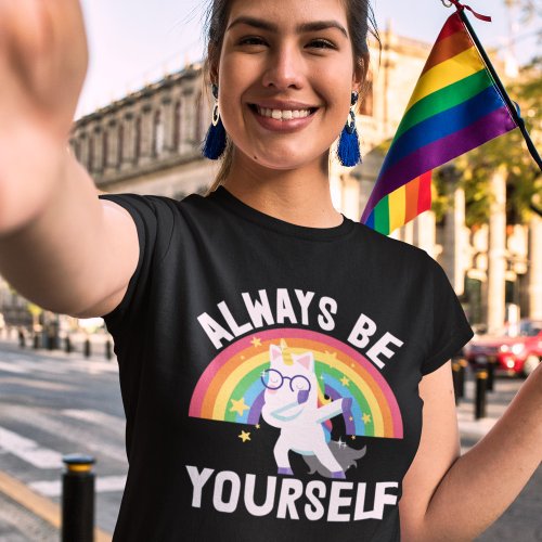 Always be yourself lgbtq pride rainbow unicorn T_Shirt