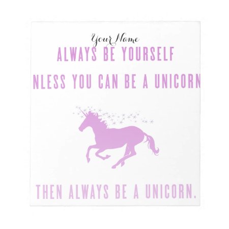 Always Be Yourself Notepad