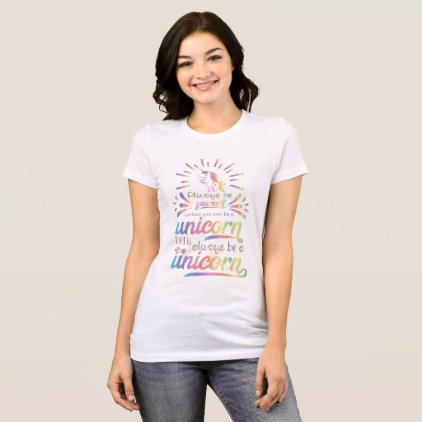 Always Be Yourself T-Shirt