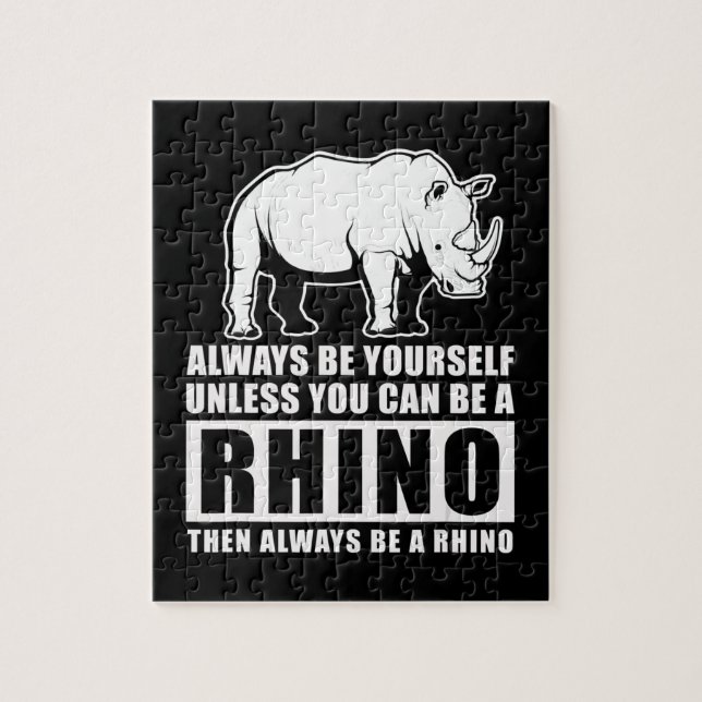 Always Be Yourself Unless Be Rhino Costume Gift Jigsaw Puzzle (Vertical)