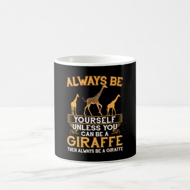 Always Be Yourself Unless You Can Be A Giraffe Cop Coffee Mug (Center)