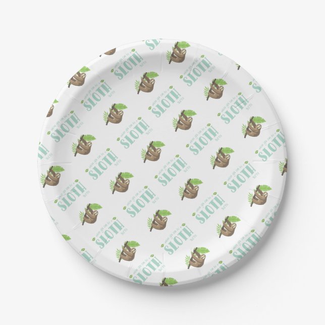 Always Be Yourself Unless You Can Become A Sloth Paper Plates (Front)