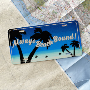Always Beach Bound! Palm Tree Blue License Plate