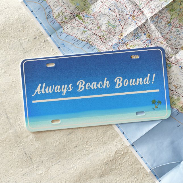 Always Beach Bound! Palm Tree Blue Midnight License Plate (In Situ)