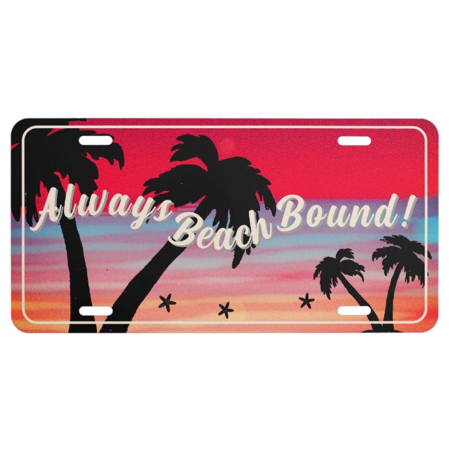 Always Beach Bound! Palm Tree Purple License Plate (Front)