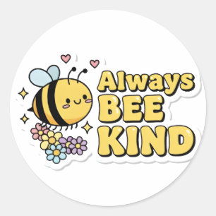 Always BEE KIND Sticker