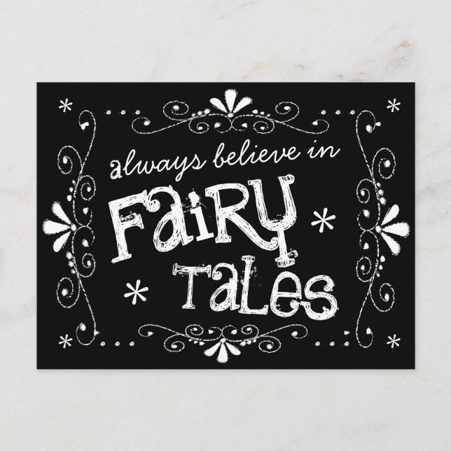 Always Believe in Fairy Tales Chalkboard Postcard (Front)