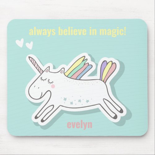 Always Believe in Magic Cute Kids Unicorn Mouse Pad