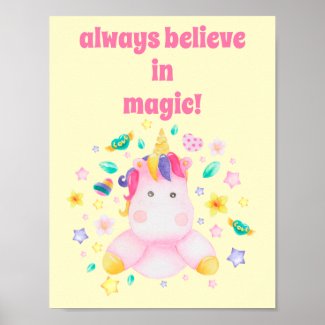 Always Believe in Magic! Cute Kids Unicorn  Poster