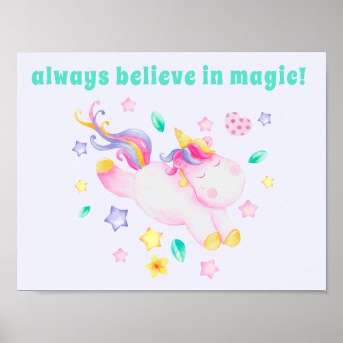Always Believe in Magic Cute Kids Unicorn  Poster