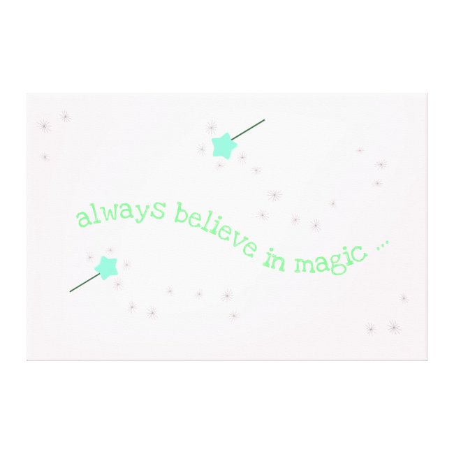 Always believe in magic - Magic Fairy Wand Nursery
