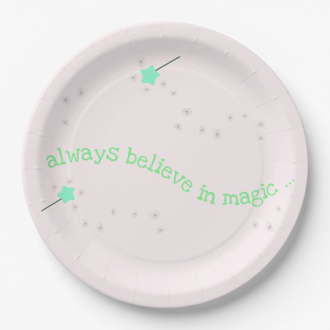 Always believe in magic - Magic Fairy Wands