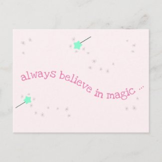 Always believe in magic - Magic Fairy Wands