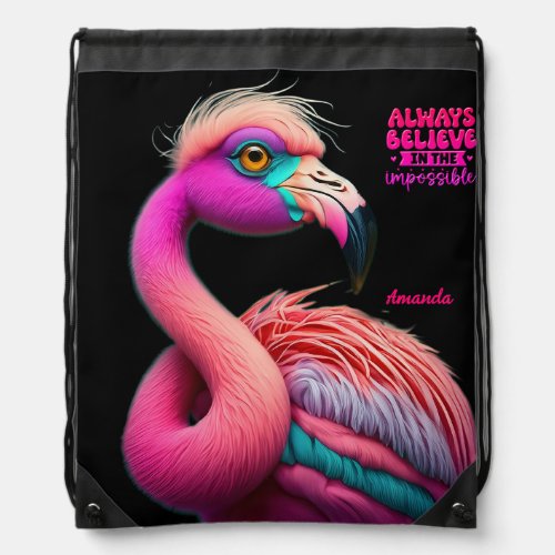 Always believe in the impossible flamingo colorful drawstring bag