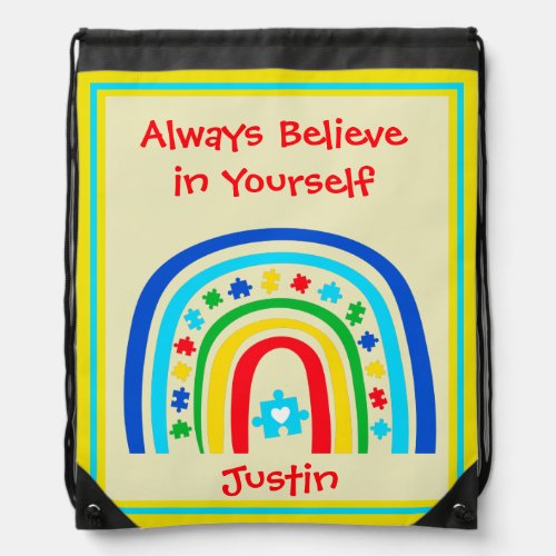 Always Believe in Yourself _ Autism Puzzle Rainbow Drawstring Bag
