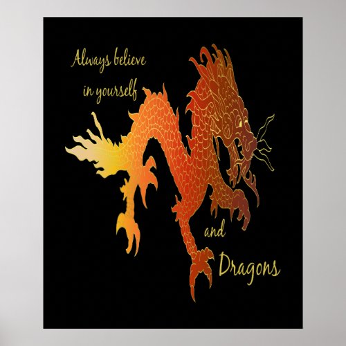 Always Believe in Yourself  Dragons Inspirational Poster