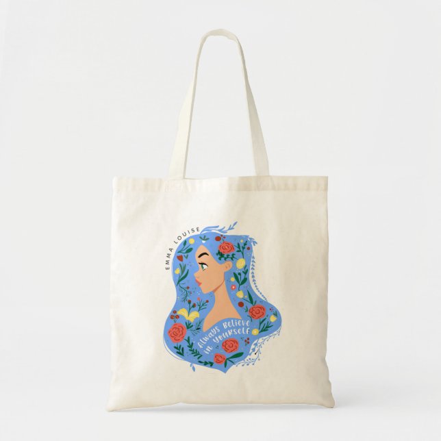 Always Believe in Yourself Floral Hair Girl Tote Bag (Front)