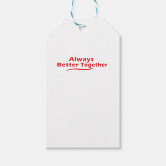 Always Better Together Classic Look Gift Tags