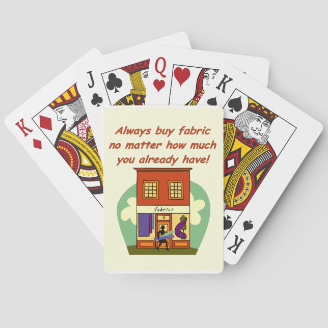 Always buy fabric poker cards (Back)