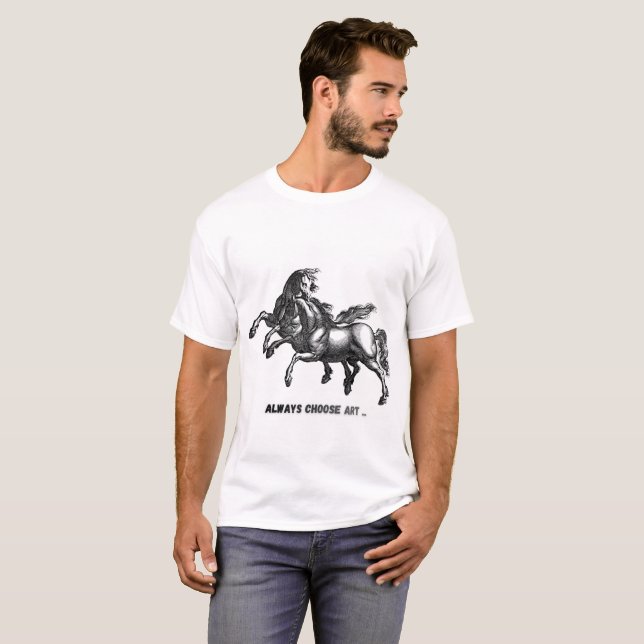 Always Choose Art – Hand-Drawn Horse Illustration  T-Shirt (Front Full)