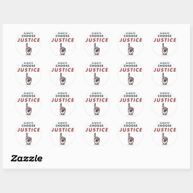 Always Choose Justice! Classic Round Sticker (Sheet)