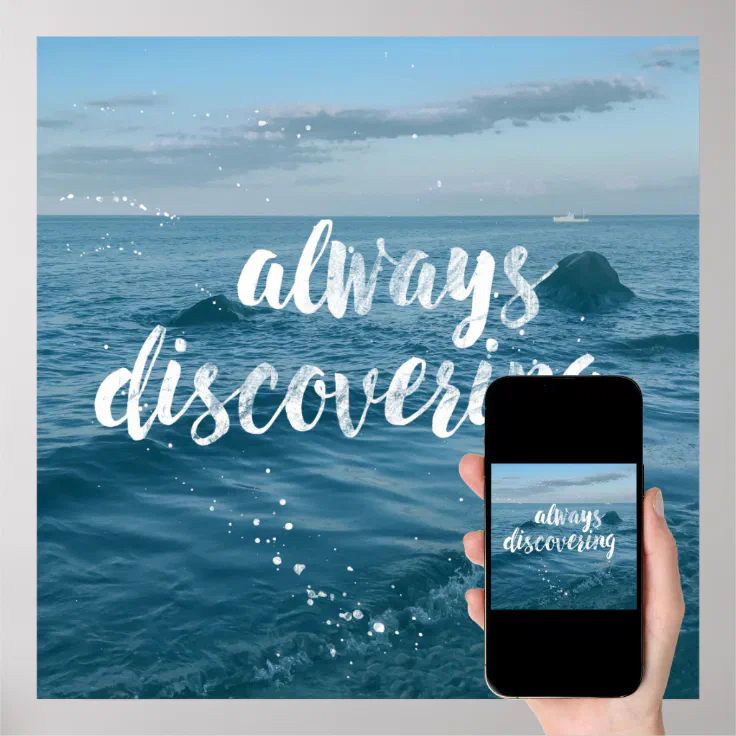 Always Discovering - Ink Quote Typography Poster | Zazzle