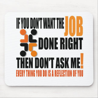 ALWAYS DO YOUR BEST MOUSE PAD