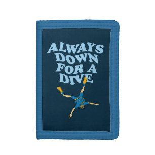 Always Down For A Dive Funny Scuba Diving Trifold Wallet
