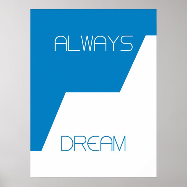 Always Dream Poster (Front)