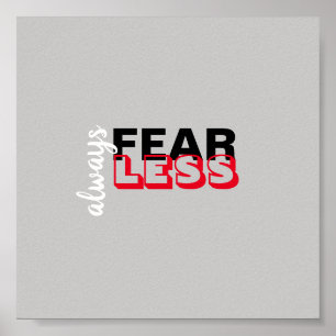 always fear less quote poster modern typography
