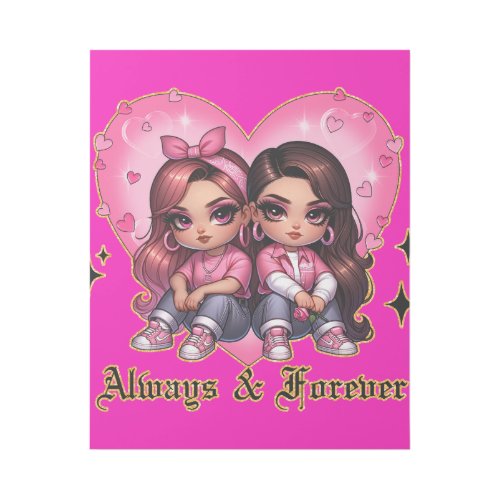 Always  Forever Best friends girls gift Gallery Wrap