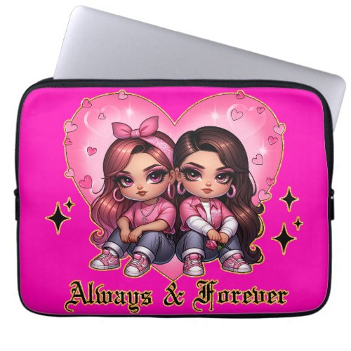 Always  Forever Best friends girls gift Laptop Sleeve