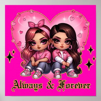 Always & Forever Best Friends Girls Gift Poster by Craft_shop at Zazzle