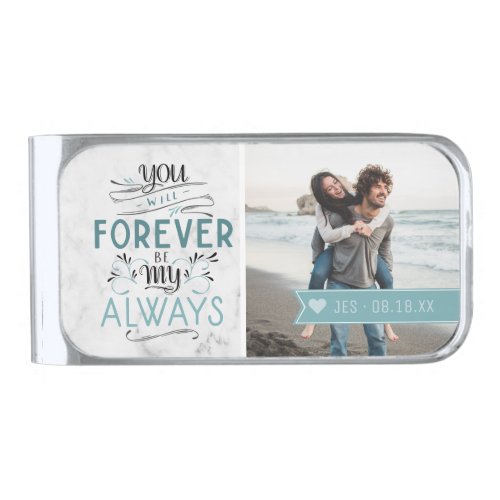 Always  Forever  Modern Photo Personalized Silver Finish Money Clip