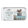 Always & Forever | Modern Photo Personalized Silver Finish Money Clip