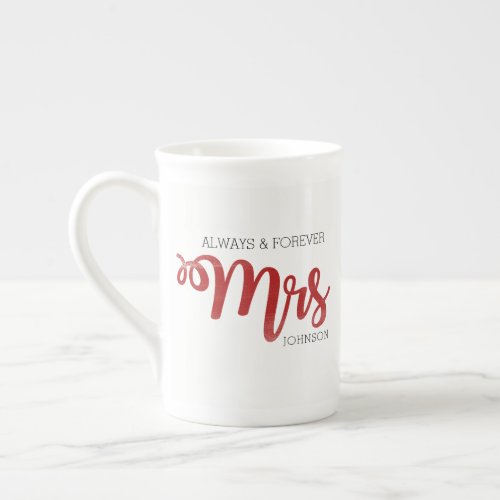 Always  Forever Mrs Red Mug